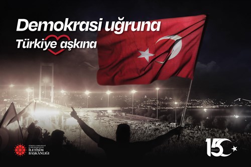 15 Temmuz 2022 Demokrasi ve Milli Birlik Günü Etkinlik Programı